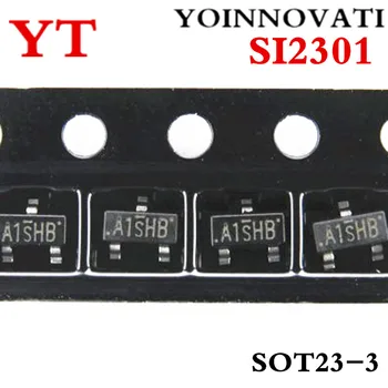 3000 бр. /лот SI2301 A1SHB полеви транзистор с увеличаване на P-канал SOT23 IC най-добро качество
